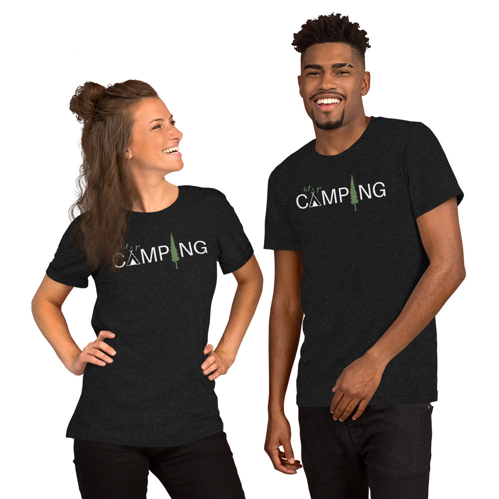 Let's Go Camping Unisex T-Shirt